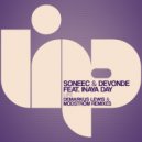 Soneec & DeVonde feat. Inaya Day - Life