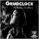 Grindclock - Need To Rest
