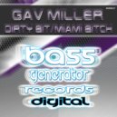 Gav Miller - Miami Bitch (Original Mix)