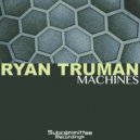 Ryan Truman - Places