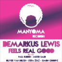 Demarkus Lewis - Feels Real Good (StePa (ITA) Remix)