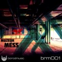 Muzeqk - Mess Of The Stress (Original Mix)