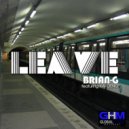 Brian-G feat Kafoeno - Leave (Sam Sky Remix)