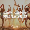 Gatto Gabriel - Press Play & Like (MB GhettoFlow Caribbean Mix)