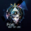 Fobi - Way Of Life