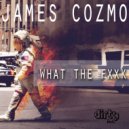 James Cozmo - Fxxking Bass