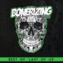 Last Of Us feat. J. Gusto - Everybody Buzzin