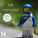NA - Interstellar (Derrick Meyer Remix)