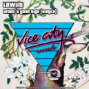 Lowiit - What\'s Your Sign (Original Mix)