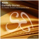 Abide - Eternally Stories (Smokers Area & Guerrero Remix)