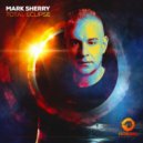 Mark Sherry - Total Eclipse