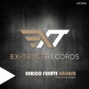 Enrico Fuerte - Unleash (Tony Flex & Vadique Remix)