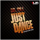 Dr. Pill - Just Dance