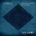 Unders - Run All Night