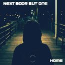 Next Door But One - Home