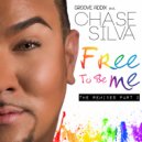 Groove Addix feat. Chase Silva - Free To Be Me (Tim Letteer Remix)