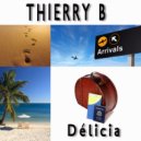 Thierry B - Delicia (Short Voyage Mix)