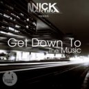Nick Martira - Get Down To The Music (Dj Casto Remix)