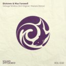Biotones & Max Farewell - Getsuga Tenshou (Nianaro Remix)