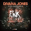 Divana Jones - Phenomenon