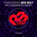 Trapshapers - Mad Wolf