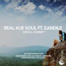 Real Kue Soul Feat Zandile - Life Is A Journey (Wonmahn Sure Remix)