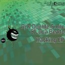 DJ\'s Double Smile & Luca Beato - Not In Database (Original Mix)
