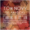 Tom Novy, Amadeas - Dancing In The Sun
