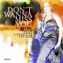 Placidic Dream feat. Linnette Taylor - Don\'t Wanna Miss You (DeepEchoes Remix)