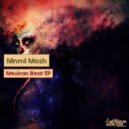 Mnml Mosh - Mnml Addiction (Original Mix)