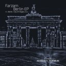 Farzam - Berlin (Original Mix)