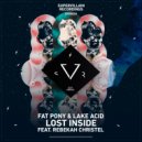 Fat Pony & Lake Acid feat. Rebekah Christel - Lost Inside (Extended Mix)