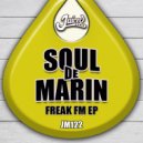 Soul de Marin - Unleash The Freak