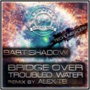 Bart Shadow - Take It