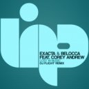 Exacta, Belocca, Corey Andrew - Lost In Music (Dj Flight Instrumental)