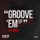 Lex Loofah - Mr. Gilpin