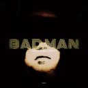 DJ Phonon - BAD MAN