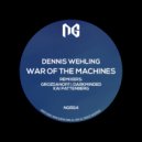 Dennis Wehling - War Of The Machines