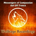 Messengers of Compassion - Out Off Trance