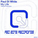 Paul Di White - My Life (Kinetica Remix)