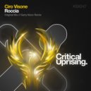 Ciro Visone - Roccia (Garry Noon Remix)