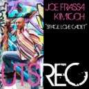 Joe Frassa feat. Kimicoh - Space Love Cadet (Original Mix)