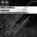 Greg La Brelle - Everyday Everynight