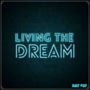 Giedriawas - Living The Dream (Day #07)