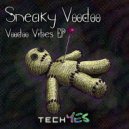 Sneaky Voodoo - Other Worlds (Original Mix)