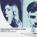 Fusion Bass feat Evgenia Indigo - Diving In Your Eyes (Instrumental Mix)