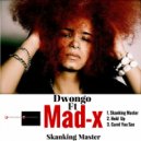 Dwongo ft Madx - Hold Up (Original Mix)