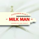 Milk Man - Guy Behind The Guy (Lingk Remix)