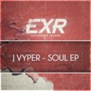 J Vyper - Better Times (Original Mix)