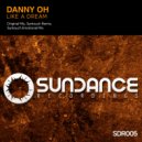 Danny Oh - Like A Dream